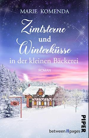 Cover for Marie Komenda · Zimtsterne und Winterküsse in der kleinen Bäckerei (Book) (2024)