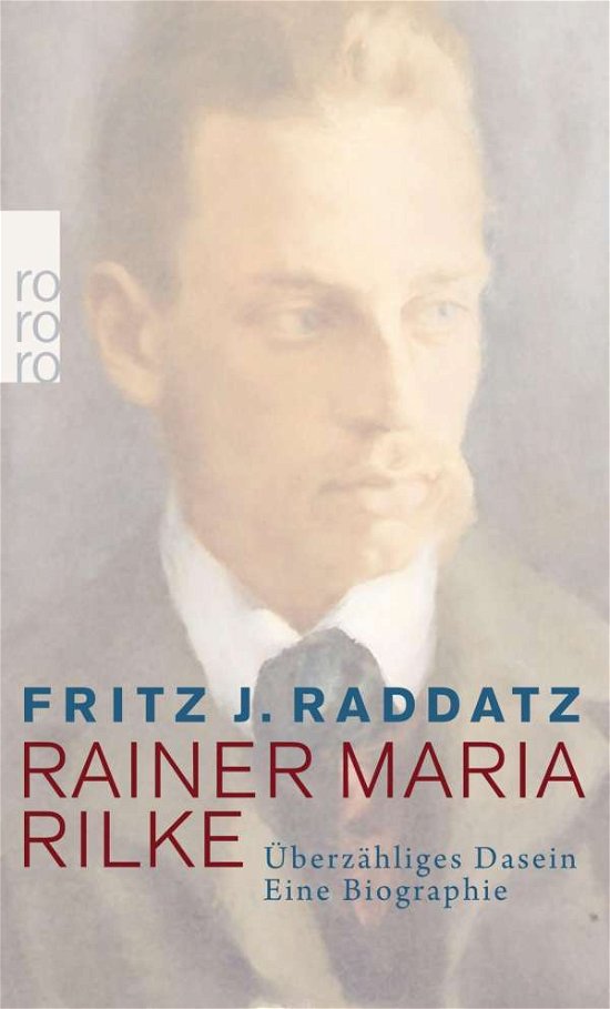 Fritz J Raddatz · Rainer Maria Rilke (Paperback Book) (2016)