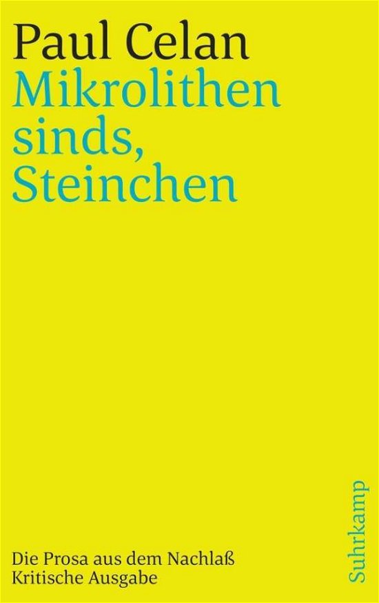 »Mikrolithen sinds, Steinchen« - Celan - Books -  - 9783518241936 - 