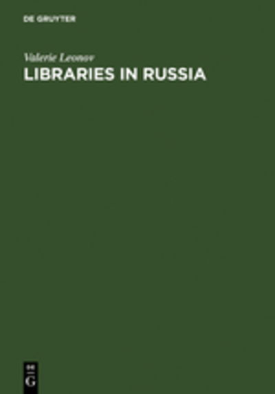 Cover for V. Leonov · Libraries in Russia (Book) (2005)