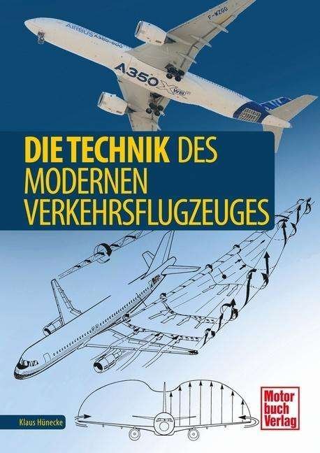 Cover for Hünecke · Die Technik des modernen Verkeh (Book)