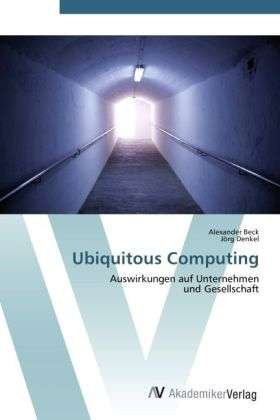 Cover for Beck · Ubiquitous Computing (Bog) (2012)