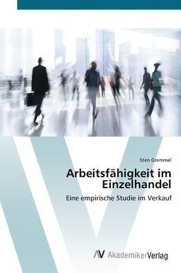 Cover for Gremmel · Arbeitsfähigkeit im Einzelhande (Bok) (2012)
