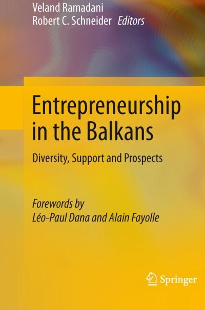Cover for Veland Ramadani · Entrepreneurship in the Balkans: Diversity, Support and Prospects (Pocketbok) [2013 edition] (2015)