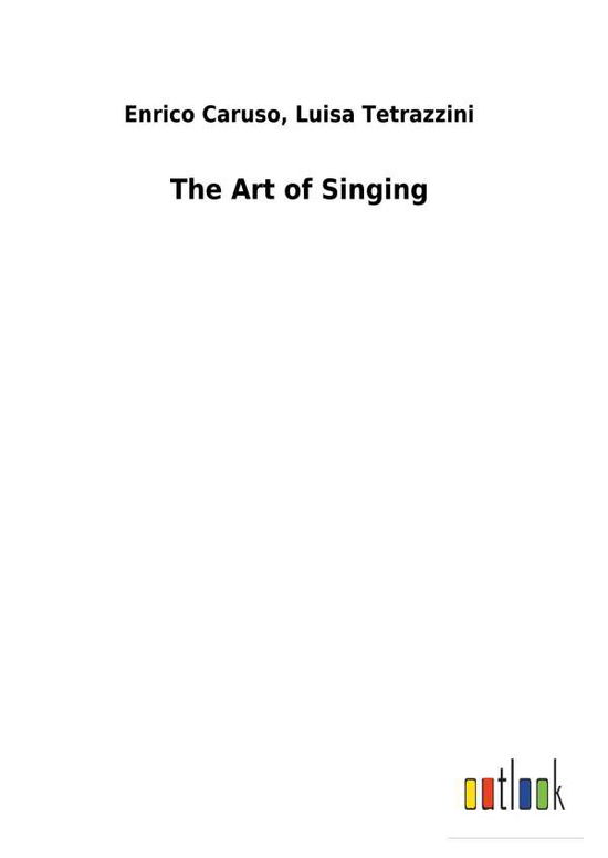 Cover for Caruso · The Art of Singing (Bok) (2018)