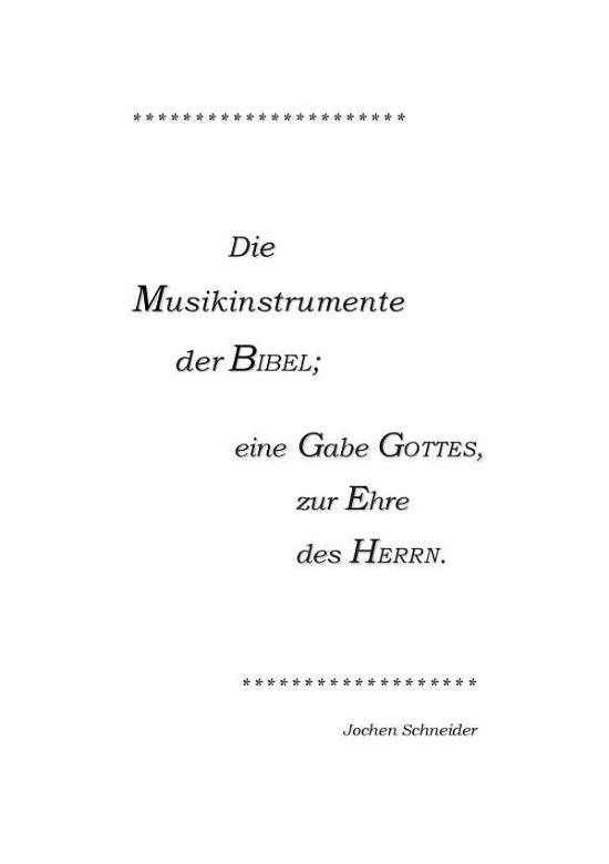 Cover for Schneider · Die Musikinstrumente der Bibe (Bok) (2016)