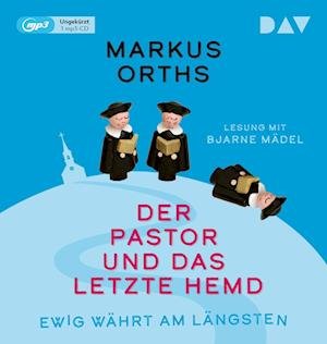 Cover for Markus Orths · Ewig Währt Am Längsten-der Pastor Und Das Letzte (CD) (2023)