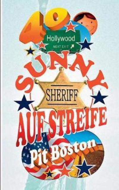 Sunny - Auf Streife - Boston - Bücher -  - 9783744888936 - 12. Oktober 2017