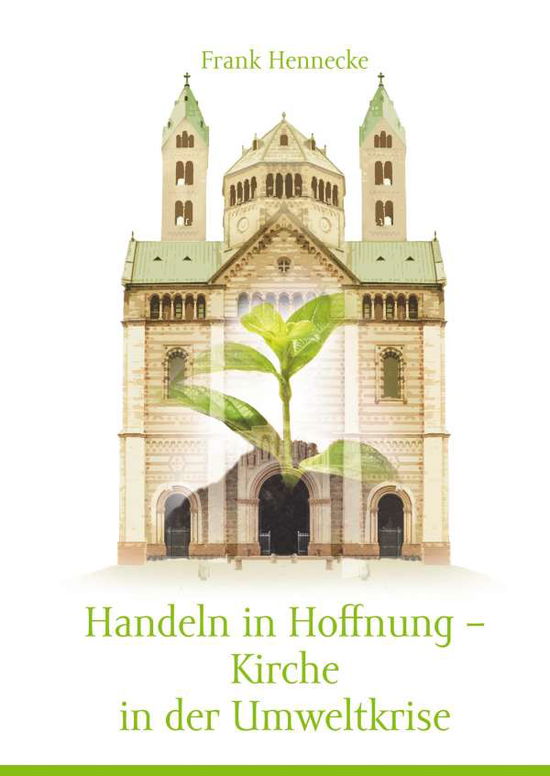 Cover for Hennecke · Handeln in Hoffnung - Kirche i (Book)