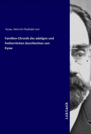Cover for Kyaw · Familien-Chronik des adeligen und (Bog)
