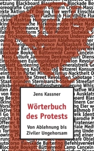 Cover for Jens Kassner · Woerterbuch des Protests (Paperback Book) (2021)