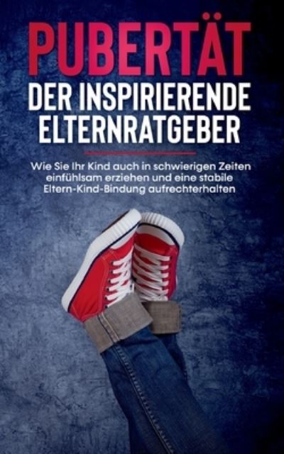 Cover for Lukas Polau · Pubertat gemeinsam durchstehen (Paperback Book) (2021)