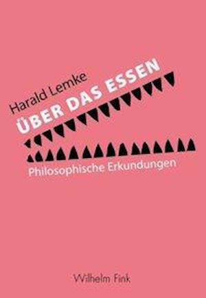 Cover for Lemke · Über das Essen (Book)