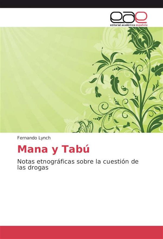 Cover for Lynch · Mana y Tabú (Bok)
