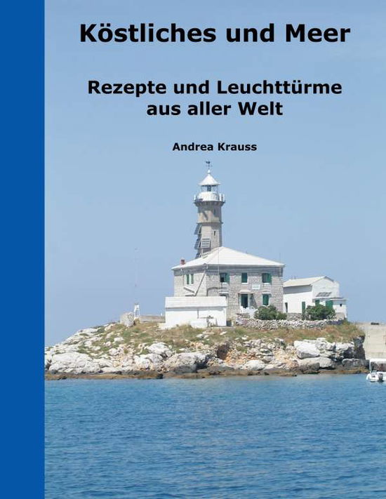 Cover for Krauss · Köstliches und Meer (Book)