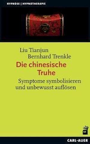 Cover for Tianjun Liu · Die chinesische Truhe (Paperback Book) (2021)