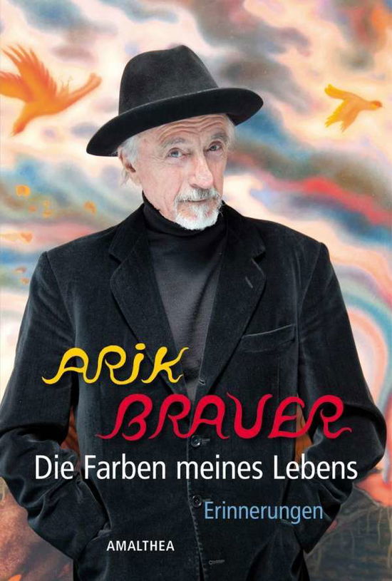 Cover for Brauer · Die Farben meines Lebens (Buch)