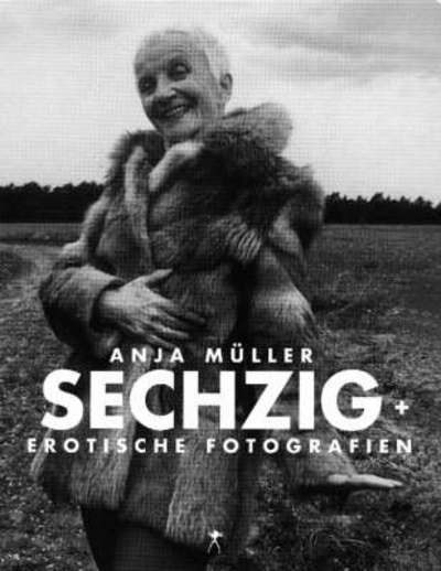 Cover for Anja Muller · Sechzig (Hardcover Book) (2003)