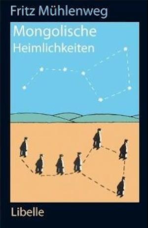 Cover for Mühlenweg · Mongolische Heimlichkeiten (Book)