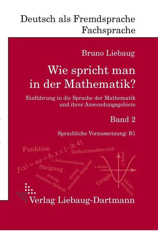 Cover for Liebaug · Wie spricht man in der Mathe.2 (Bok)