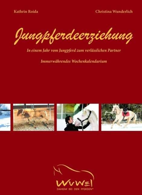 Cover for Roida · Jungpferdeerziehung (Book)