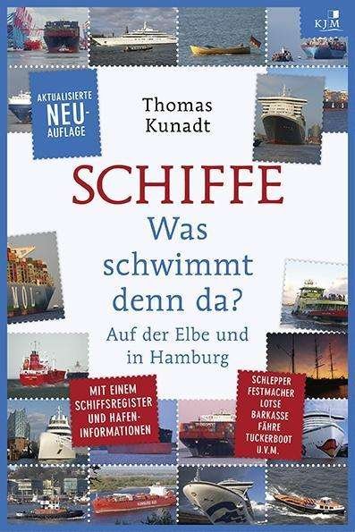 Cover for Kunadt · Schiffe (Bog)