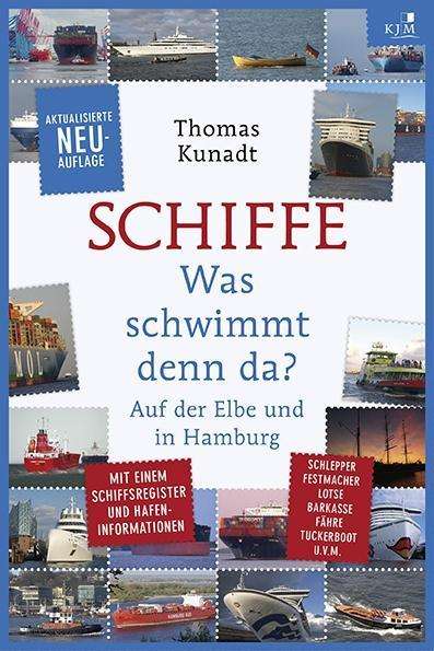 Cover for Kunadt · Schiffe (Book)