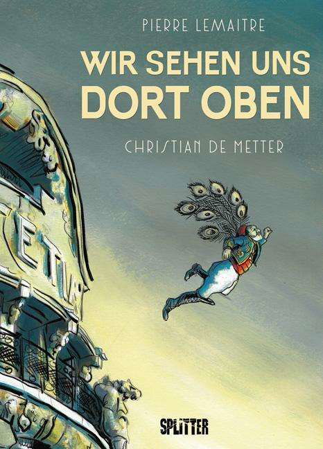 Cover for Pierre Lemaitre · Wir sehen uns dort oben (Inbunden Bok) (2016)