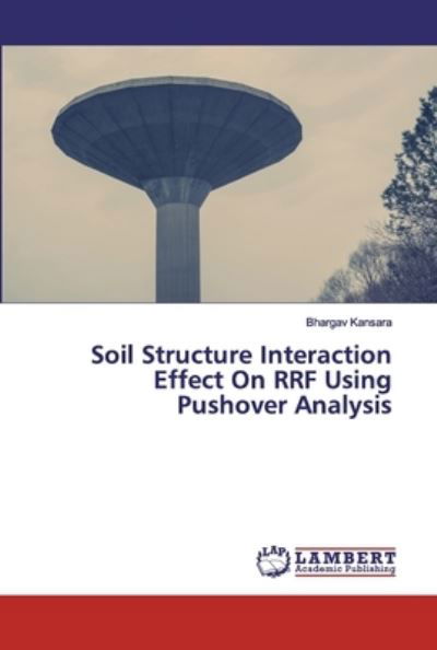 Cover for Kansara · Soil Structure Interaction Effe (Bok) (2019)