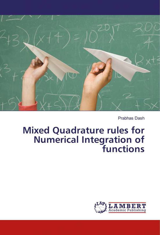 Cover for Dash · Mixed Quadrature rules for Numeric (Book)