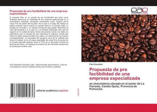 Propuesta de pre factibilidad - González - Boeken -  - 9786202156936 - 