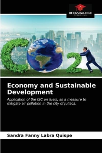 Cover for Sandra Fanny Labra Quispe · Economy and Sustainable Development (Paperback Book) (2021)