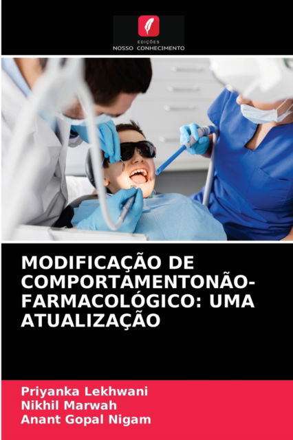 Cover for Priyanka Lekhwani · Modificacao de Comportamentonao-Farmacologico (Paperback Book) (2021)