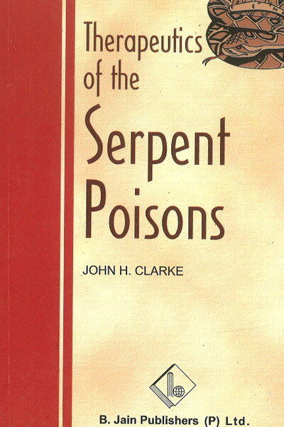 Cover for John H. Clarke · Therapeutics of the Serpent Poisons (Paperback Book) (2023)