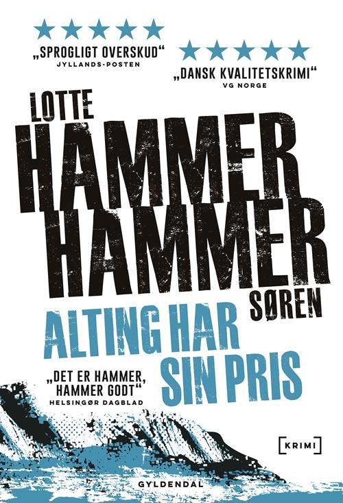 Cover for Lotte og Søren Hammer · Maxi-paperback: Alting har sin pris (Paperback Book) [3º edição] (2016)