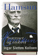 Hamsun - Ingar Sletten Kolloen - Bøker - Gyldendal - 9788703024936 - 17. juli 2007