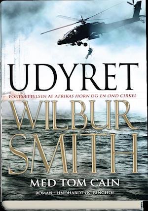 Cover for Wilbur Smith · Udyret (Gebundesens Buch) [1. Ausgabe] (2018)