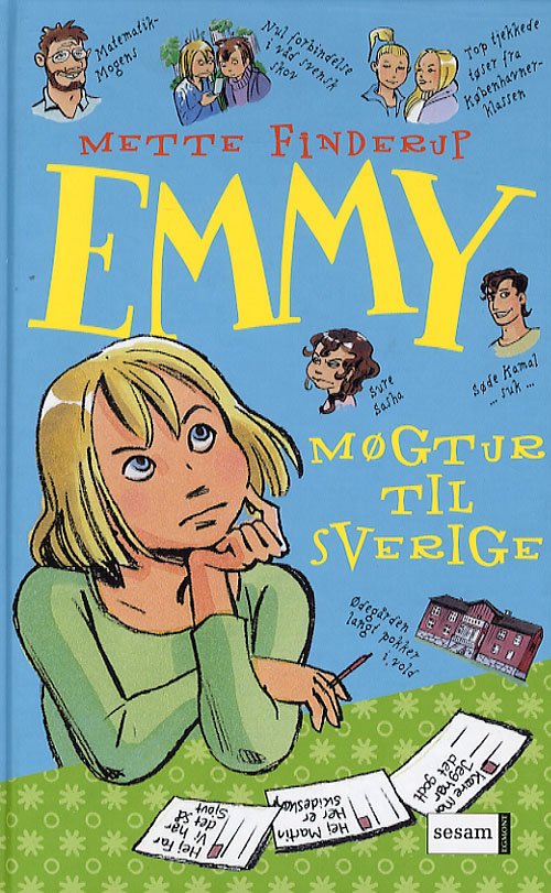Emmy  2 - møgtur til Sverige - Mette Finderup - Bøker - Sesam - 9788711311936 - 15. mars 2007