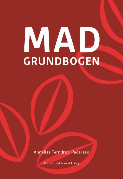 Cover for Annelise Terndrup Pedersen · Madgrundbogen (Bound Book) [1st edition] (2019)