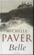 Cover for Michelle Paver · Belle (Bound Book) [1st edition] [Indbundet] (2006)