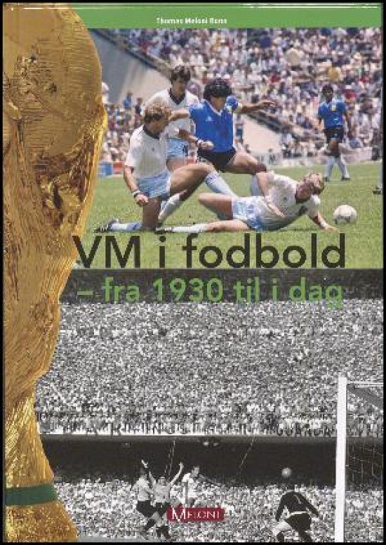 Cover for Thomas Meloni Rønn · VM i fodbold (Innbunden bok) [1. utgave] (2018)