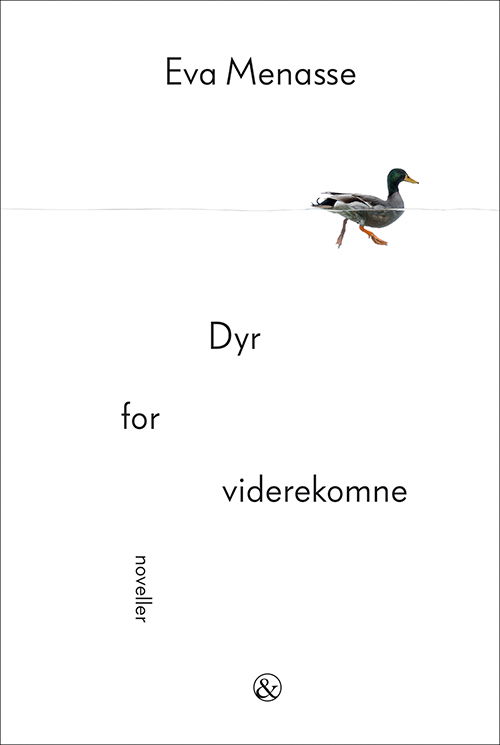 Dyr for viderekomne - Eva Menasse - Kirjat - Jensen & Dalgaard I/S - 9788771513936 - tiistai 26. marraskuuta 2019