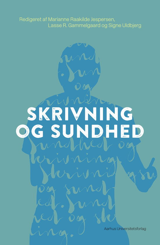 Cover for Skrivning og sundhed (Hæftet bog) [1. udgave] (2021)