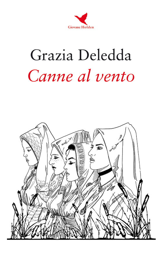 Cover for Grazia Deledda · Canne Al Vento (Book)