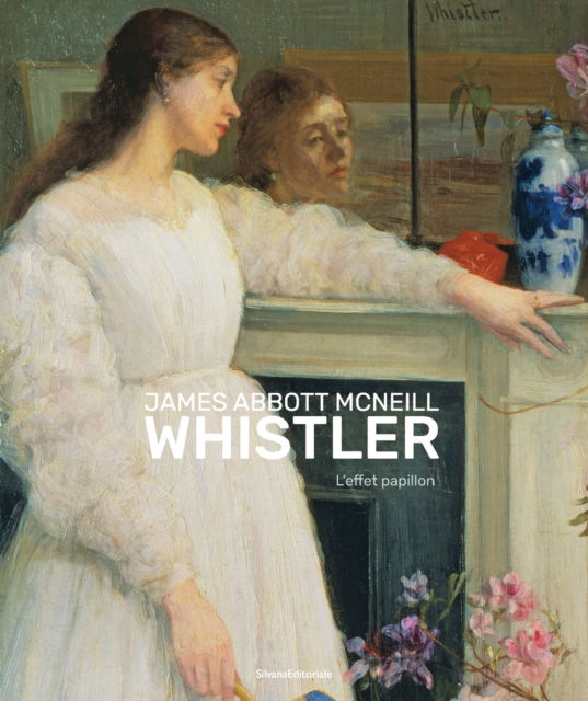 Cover for James Abbott McNeill Whistler: L’effet papillon (Paperback Book) (2024)