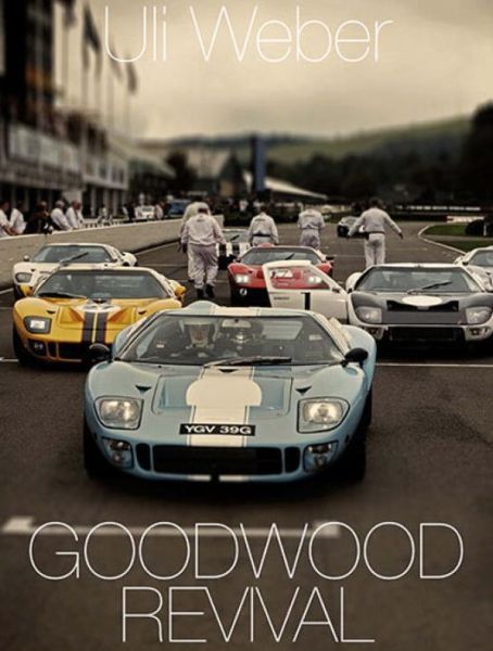 Cover for Uli Weber · Goodwood Revival (Hardcover Book) (2014)