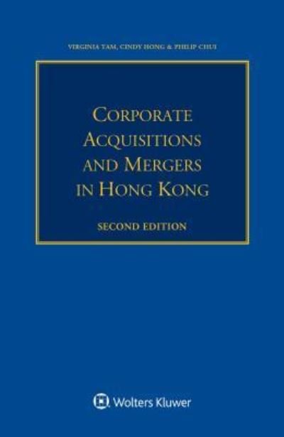 Virginia Tam · Corporate Acquisitions and Mergers in Hong Kong (Paperback Book) [2 New edition] (2017)
