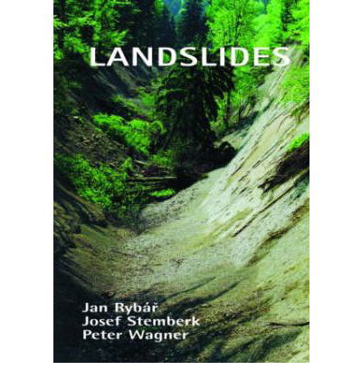 Landslides: Proceedings of the First European Conference on Landslides, Prague, Czech Republic, 24-26 June 2002 (Hardcover Book) (2002)