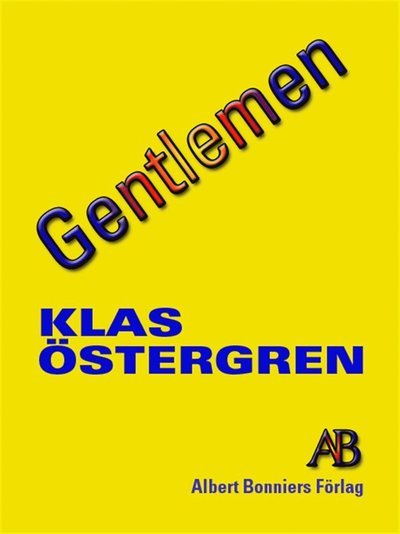 Cover for Klas Östergren · Gentlemen (ePUB) (2005)
