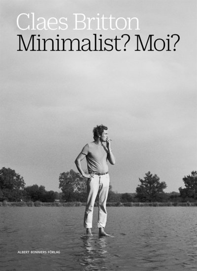 Cover for Claes Britton · Minimalist? Moi? (ePUB) (2016)